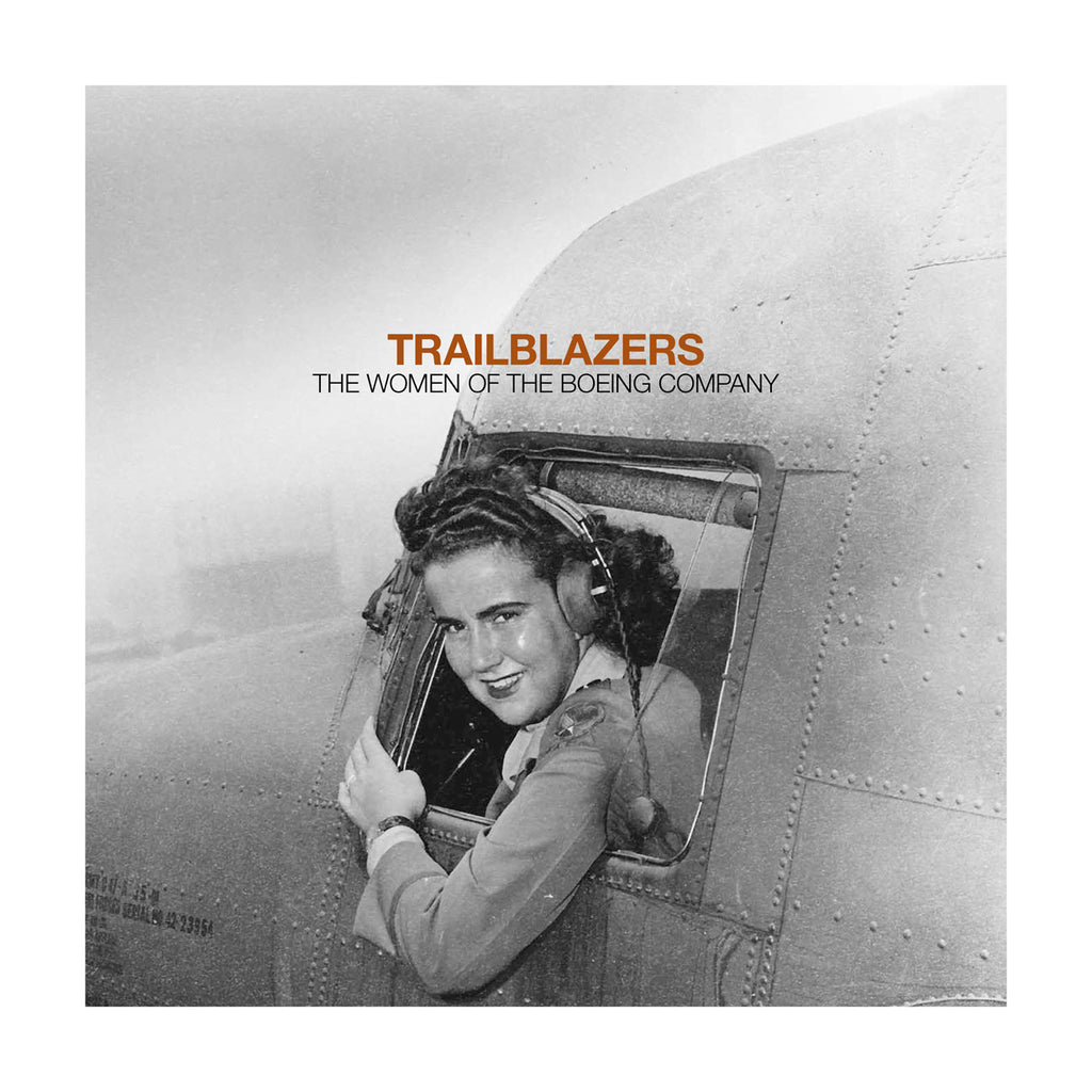 trailblazers-the-women-of-the-boeing-company